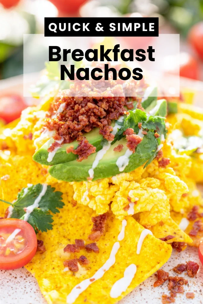 Breakfast Nachos