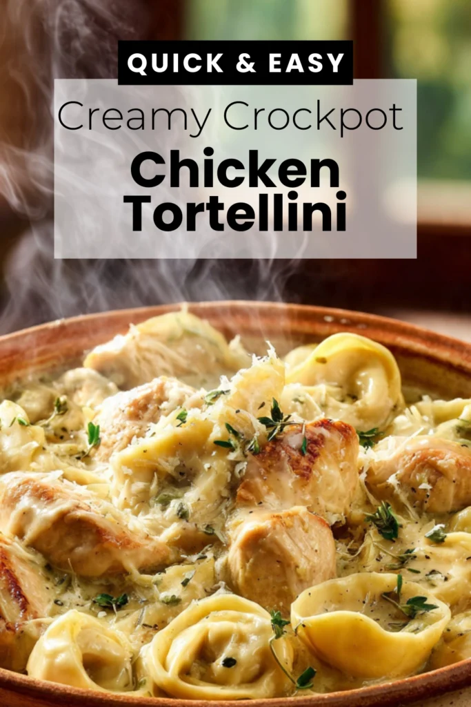 Creamy Crockpot Chicken Tortellini 1 Creamy Crockpot Chicken Tortellini